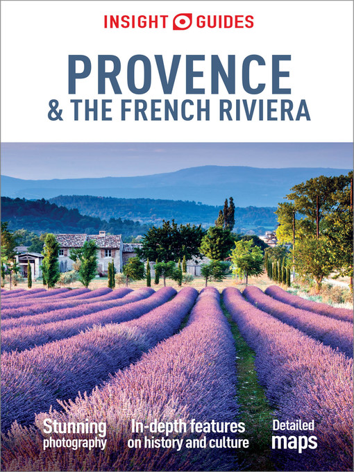 Title details for Insight Guides Provence and the French Riviera by Insight Guides - Available